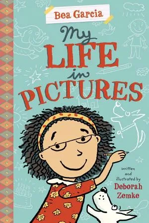 Cover of My Life in Pictures (Bea Garcia series)