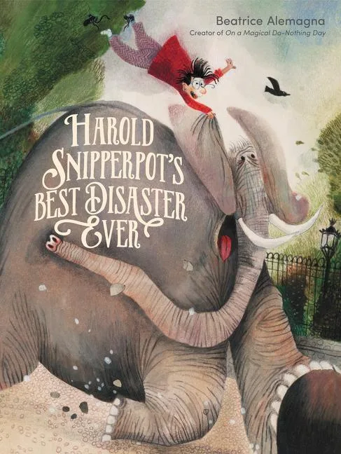 Cover of Harold Snipperpot’s Best Disaster Ever