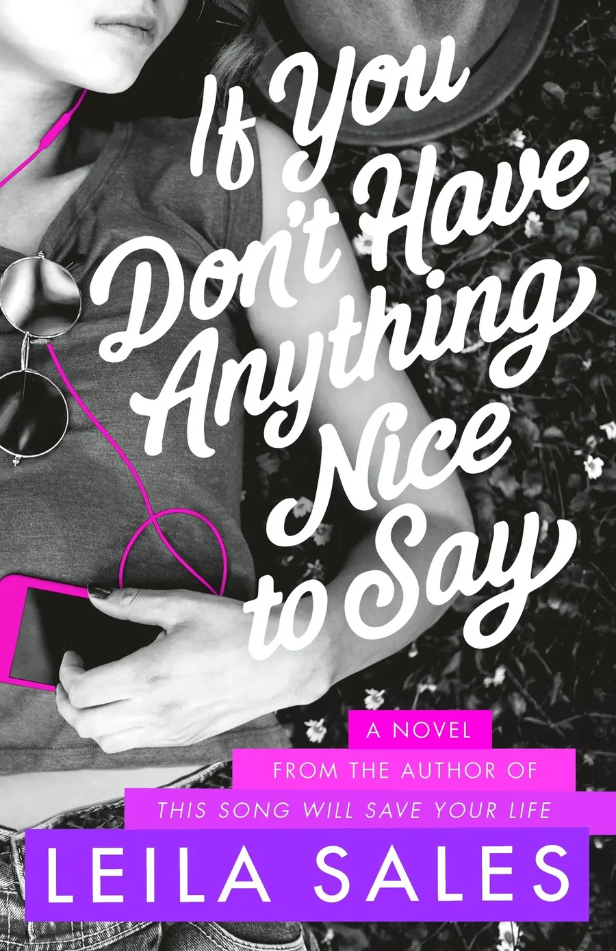 Cover of If You Don’t Have Anything Nice to Say