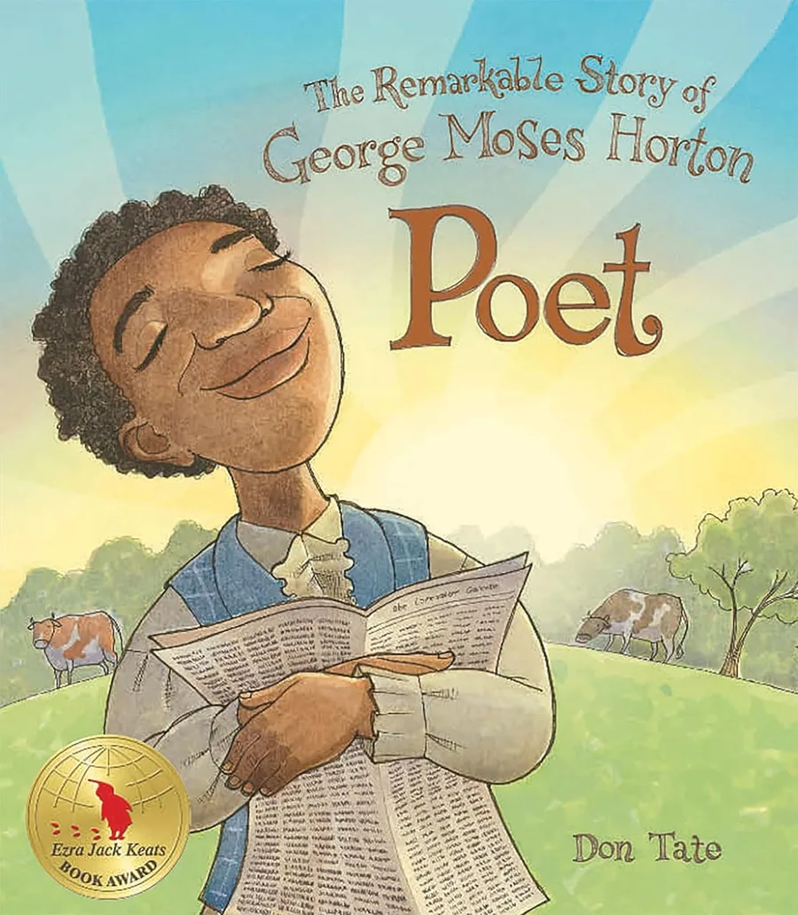 Cover of Poet: The Remarkable Story of George Moses Horton