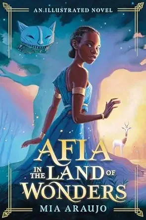 Cover of Afia in the Land of Wonders