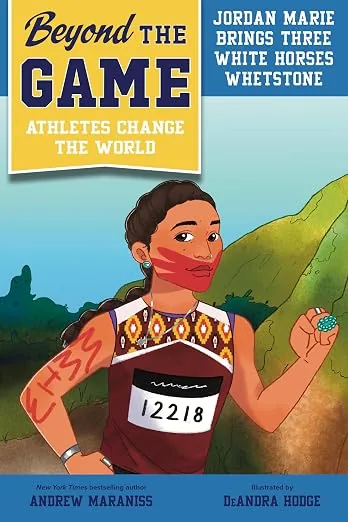Cover of Jordan Marie Brings Three White Horses Whetstone (Beyond the Game: Athletes Change the World series)