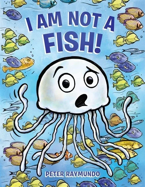Cover of I Am Not a Fish