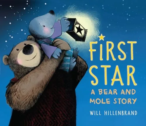 Cover of First Star: A Bear and Mole Story