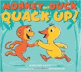 Cover of Monkey and Duck Quack Up!