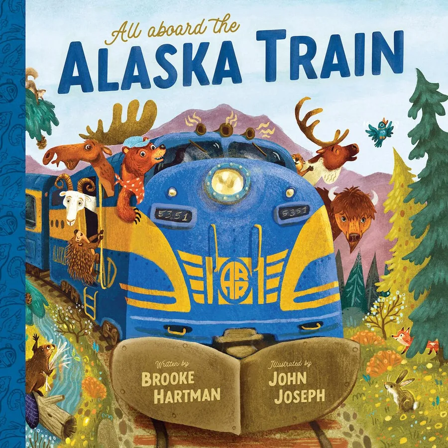 Cover of All Aboard the Alaska Train