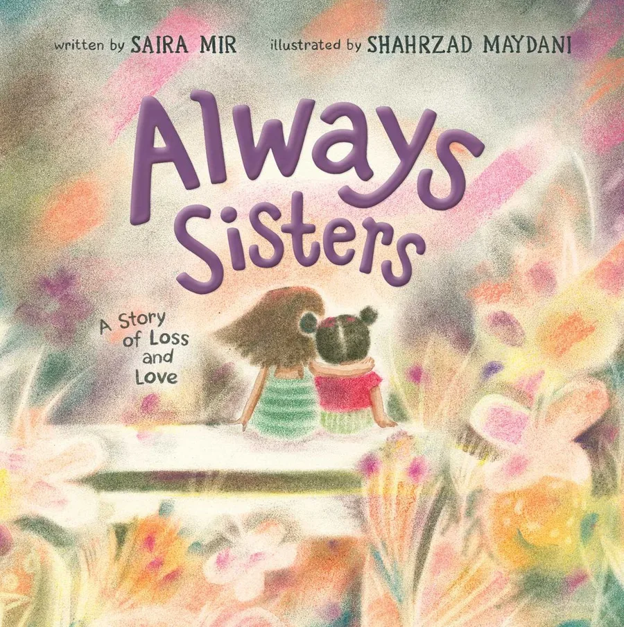 Cover of Always Sisters: A Story of Loss and Love