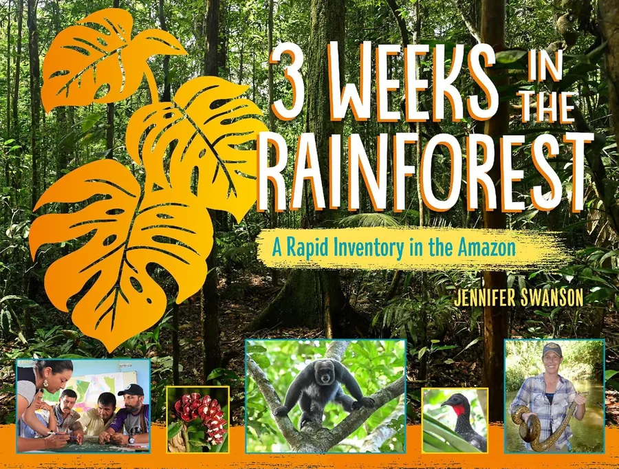 Cover of 3 Weeks in the Rainforest: A Rapid Inventory in the Amazon