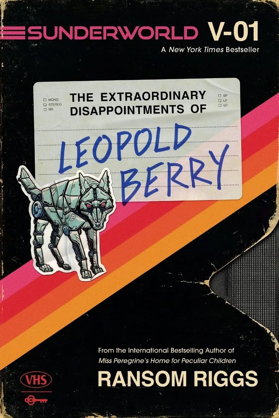 Cover of The Extraordinary Disappointments of Leopold Berry (Sunderworld series)