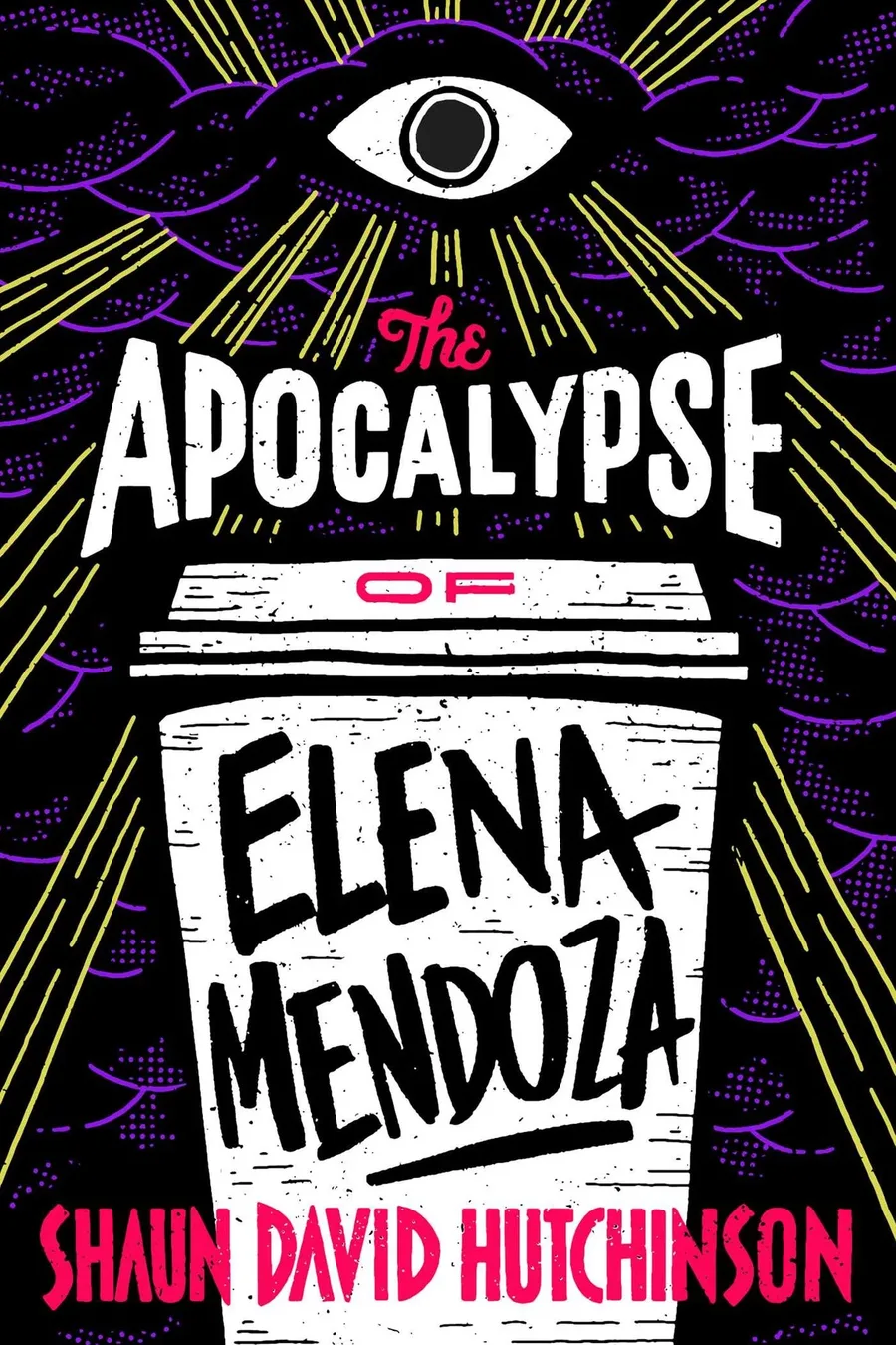 Cover of The Apocalypse of Elena Mendoza