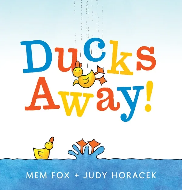 Cover of Ducks Away!