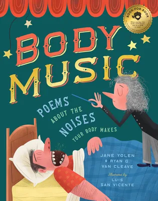 Cover of Body Music: Poems About the Noises Your Body Makes