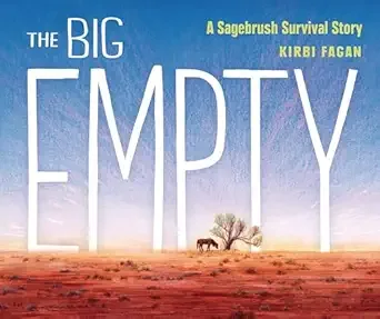 Cover of The Big Empty: A Sagebrush Survival Story