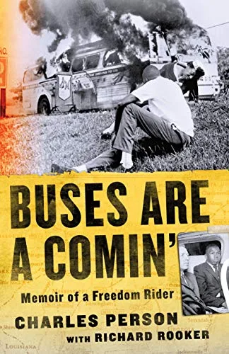 Cover of Buses Are A Comin’: Memoir of a Freedom Rider