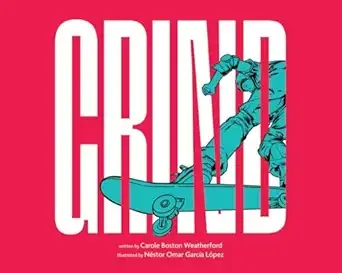 Cover of Grind: An Ode on Skateboarding