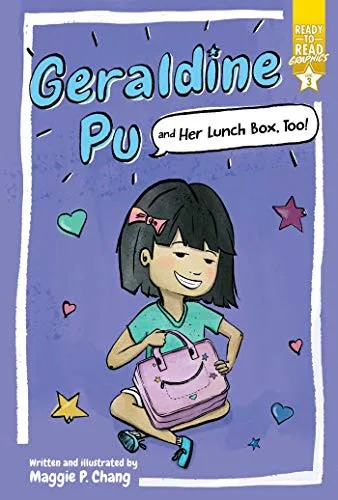 Cover of Geraldine Pu and Her Lunch Box, Too! (Ready-to-Read Graphics series)
