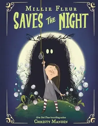 Cover of Millie Fleur Saves the Night (Millie Fleur series)