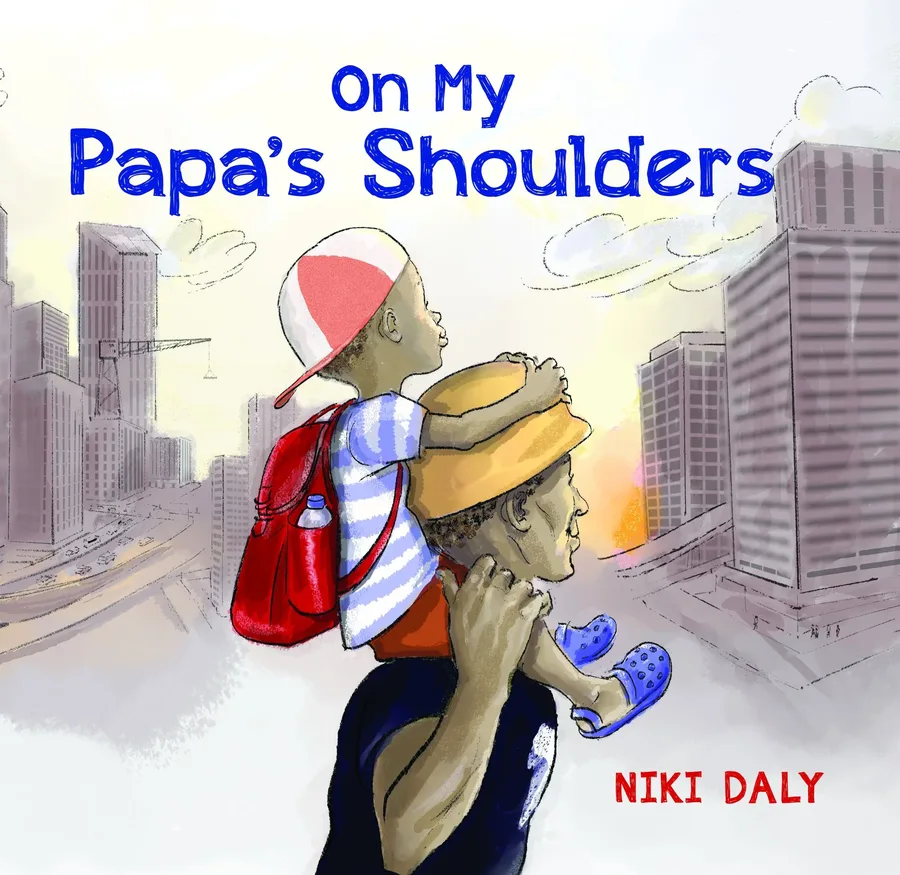 Cover of On My Papa’s Shoulders