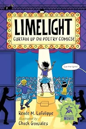 Cover of Limelight: Curtain Up on Poetry Comics!
