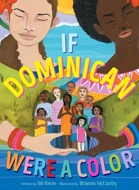 Cover of IF DOMINICAN WERE A COLOR