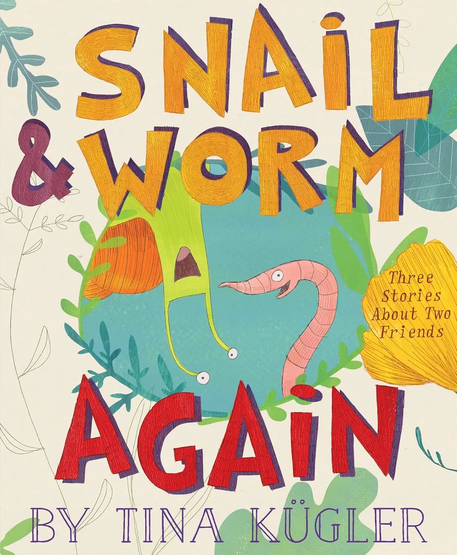 Cover of Snail & Worm Again